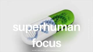 ☯ SUPERHUMAN FOCUS 𝐚𝐟𝐟𝐢𝐫𝐦𝐚𝐭𝐢𝐨𝐧𝐬  Instant Focus Boost [upl. by Eenat]