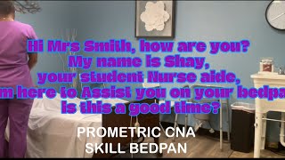 Prometric CNA BedPan Skill stoneacademyplus [upl. by Ynehpets]