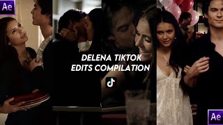 DELENA TIKTOK EDITS COMPILATION [upl. by Eittak799]