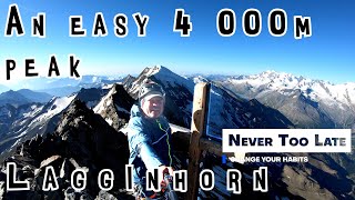 Lagginhorn An easy 4 000meter peak [upl. by Naras]