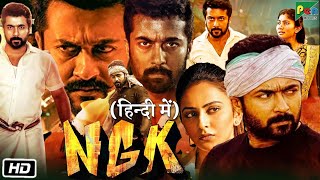 NGK Full HD Movie in Hindi Dubbed  Suriya  Sai Pallavi  Rakul Preet Singh  Story Explanation [upl. by Enigroeg]