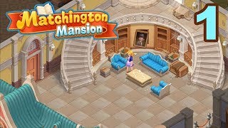 MATCHINGTON MANSION  WALKTHROUGH GAMEPLAY  PART 1  iOS  Android [upl. by Ayimat]