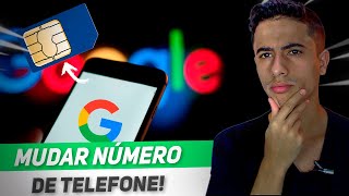 Como MUDAR NÚMERO DE TELEFONE da CONTA GOOGLE [upl. by Shurlock]