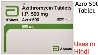 Azro 500 Tablet uses side effects and doses in Hindi [upl. by Nagorb]