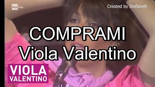 Viola Valentino  Comprami Karaoke Originale  cori [upl. by Yr]