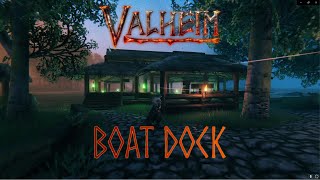 Valheim Boat Dock Build all 3 boats [upl. by Berck865]