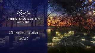 Christmas Garden Augsburg 2023  Offizieller Trailer✨ [upl. by Alisan135]