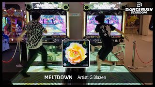 DANCERUSHSTARDOM  MeltdownLv 9 Battle [upl. by Nail610]