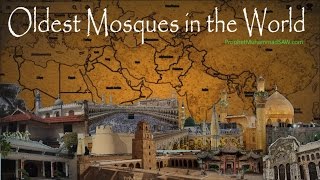 Oldest Mosque In The World [upl. by Akihsat]