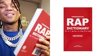 Swae Lee amp a Rap Dictionary HipHop Dictionary [upl. by Llemrej691]