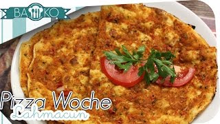 Lahmacun selber machen  türkische Pizza  BaKo [upl. by Weisman]