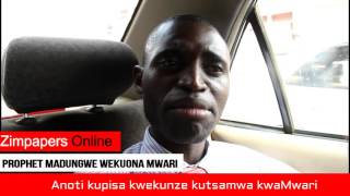 PROPHET MADUNGWE WEKUONA MWARI [upl. by Ennair]