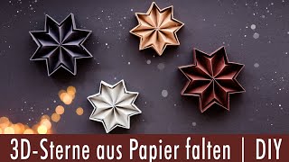 Weihnachtliche 3DSterne aus Papier falten  DIYAnleitung zum mitfalten  Weihnachtsdeko basteln [upl. by Galateah]