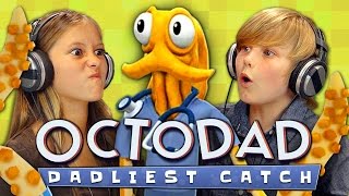 OCTODAD Kids React Gaming [upl. by Estelle]