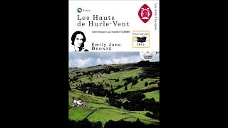 Les Hauts de HurleVent  Emily Brontë  Texte intégral FR [upl. by Tirb]