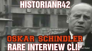 Oskar Schindler  Rare Interview Clip [upl. by Eerat115]