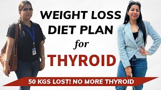 Thyroid Diet Plan For Fast Weight Loss  How to Lose Weight Fast in Thyroid  Fat to Fab [upl. by Ydal]