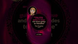 The Prophet said about Truthfulness [upl. by Pond]