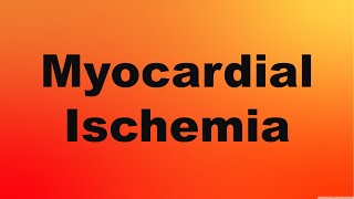 Myocardial Ischemia Definition [upl. by Fabria]