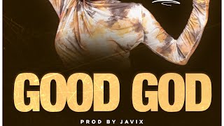 Good God by mirabelsomi [upl. by Ardet]