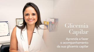 Aprenda a fazer o acompanhamento da sua Glicemia Capilar [upl. by Pollerd575]