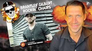 GREAT COUNTRY SONG Brantley Gilbert  Rockin’ Chairs Reaction SHB Series 15 [upl. by Okiron248]