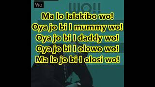 OLAMIDE  WO LYRICS [upl. by Sully]