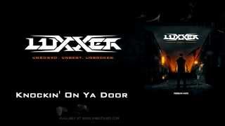 Luxxer  Knockin on ya door [upl. by Hedi]