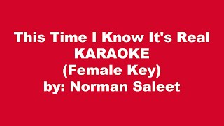 Norman Saleet This Time I Know Its Real Karaoke Female Key [upl. by Veno]