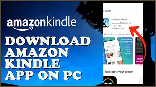 How to Download amp Install Amazon Kindle for Desktop PC 2024 [upl. by Dud866]