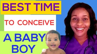 Best time to conceive a baby boy how to have a baby boy [upl. by Messab217]