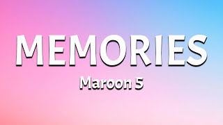 Maroon 5  Memories Lyrics Video [upl. by Harriet878]