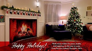 Rectory Schools Holiday eCard 2023 [upl. by Scevo406]