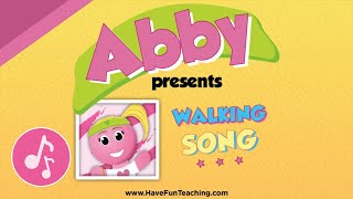 Have Fun Teaching  Walking Song Abby Presents InstrumentalKaraoke [upl. by Toddie]