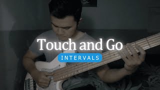 Intervals  Touch and Go Bass Cover  FAD Classic J5 Standard [upl. by Rednael]