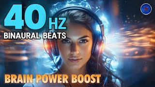 40 Hz Binaural Beats 🧠 BRAIN POWER Boost 🚀 [upl. by Adnot]