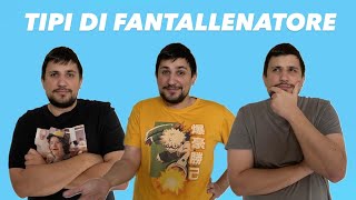 5 tipi di fantallenatore [upl. by Asor148]