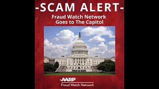 AARP Fraud Watch Network Goes to the Capitol [upl. by Adda]