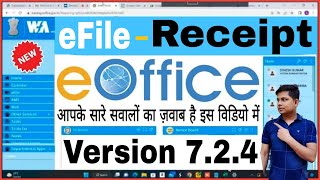 eFile Receipt Section Full Tutorial in hindi  New EOffice Efile Management System information [upl. by Pierpont]