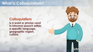 Colloquialism  Definition and Examples [upl. by Asirehc]