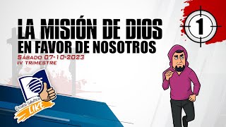 Escuela Sabática LIKE  Lección 1  La misión de Dios en favor de nosotros  1ra parte [upl. by Aneeres]