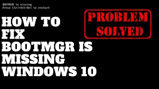 How to Fix Bootmgr is missing Windows 10 [upl. by Esinaj731]