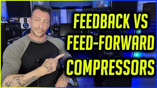 Advanced Compression Lesson Feedback vs FeedForward Compressors [upl. by Wachtel]