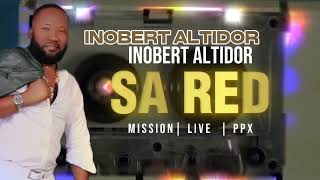 INOBERT ALTIDOR SA RED LIVE [upl. by Grey361]