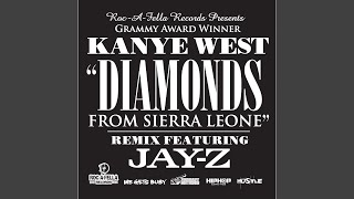 Diamonds From Sierra Leone Remix feat JayZ [upl. by Winter]