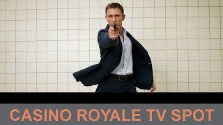 James Bond 007 Casino Royale TV Spot [upl. by Ynatil]