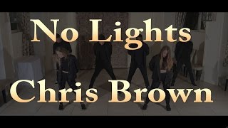 No Lights  Chris Brown  Matthew Gregory Choreography [upl. by Ylurt347]