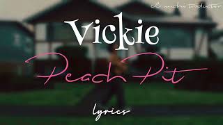 Peach Pit Vickie lyrics sub español [upl. by Alten400]