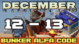 Bunker Alfa code Today DECEMBER 12  13 2023 LDOE [upl. by Niehaus]