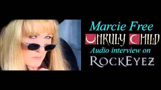 Rockeyez Interview wMarcie Free from Unruly Child [upl. by Ruthie60]